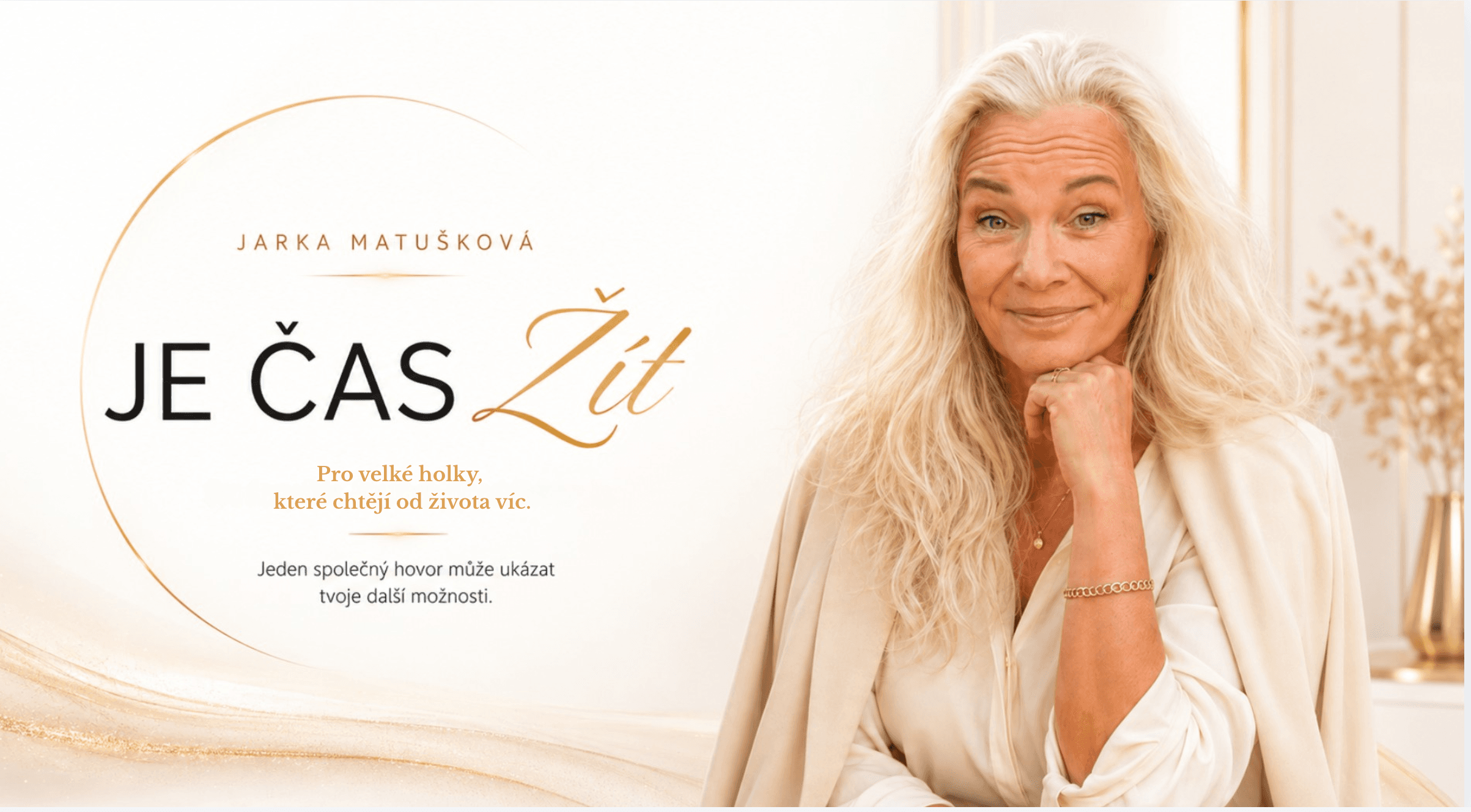 Jarka Matušková — Je čas žít